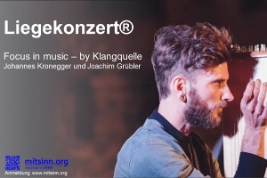 Liegekonzert® – by Klangquelle