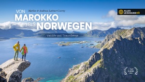 Alles Leinwand OÖ: LIVE-Reportage "Von Marokko bis Norwegen"