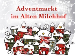 Adventmarkt im Alten Milchhof