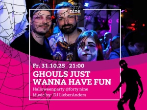 Ghouls just wanna have fun – Halloween Party @ Queer Bar forty nine