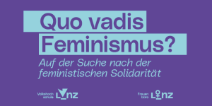 Quo vadis Feminismus? zu Gast bei der Union Kleinmünchen