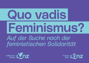 Quo Vadis Feminismus? Zu Gast im Theater Phönix