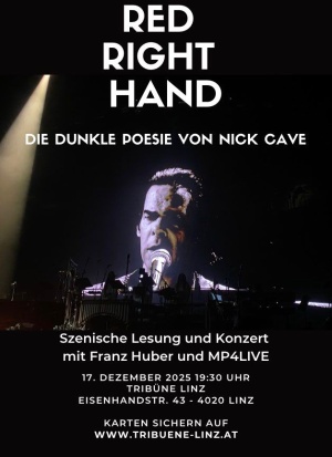 Red right Hand – Die dunkle Poesie von Nick Cave / Konzert & Lesung mit der Band mp4live & Franz Huber