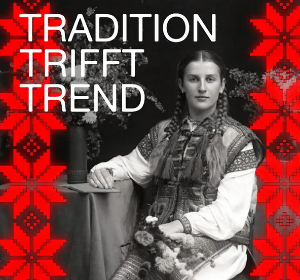 Tradition trifft Trend