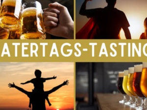 Vatertags-Tasting