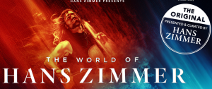 The World of Hans Zimmer – The immersive Symphony