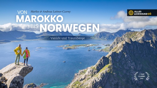 Alles Leinwand OÖ: LIVE-Reportage "Von Marokko bis Norwegen"
