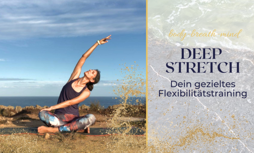 DEEP STRETCH – dein gezieltes Flexibilitätstraining