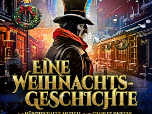 Eine Weihnachtsgeschichte – Das märchenhafte Musical nach Charles Dickens