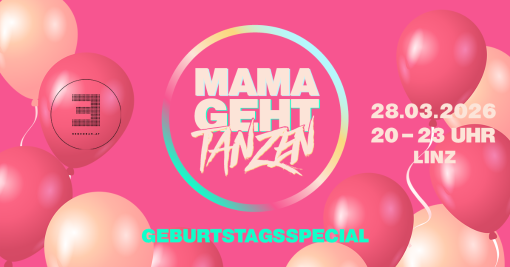 Mamagehttanzen Linz – Geburtstagsspecial
