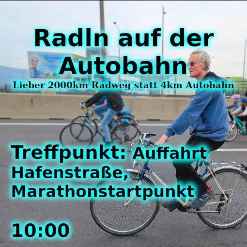 Radln auf der Autobahn